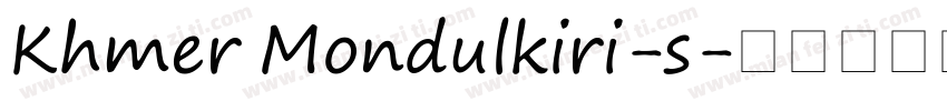 Khmer Mondulkiri-s字体转换